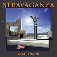 Karl Jenkins, Royal Philharmonic Orchestra, Jess Gillam – Stravaganza