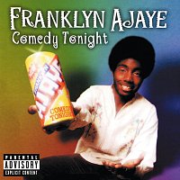 Franklyn Ajaye – Comedy Tonight