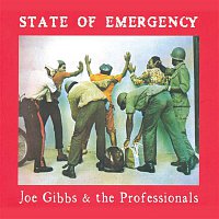 Joe Gibbs, The Professionals – State Of Emergency