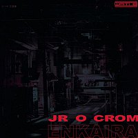 Jr O Crom – En kaira