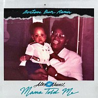 Alex Newell – Mama Told Me (Boston Bun Remix)