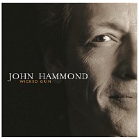 John Hammond – Wicked Grin