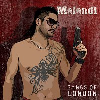 Melendi – Gangs Of London