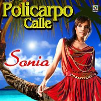 Policarpo Calle – Sonia