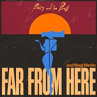 Busty and The Bass, Magi Merlin – Far From Here