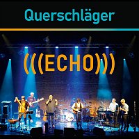 Querschlager – Echo
