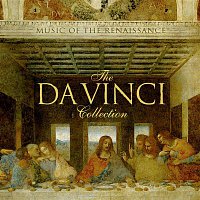 Various  Artists – The Da Vinci Collection: Music of the Renaissance