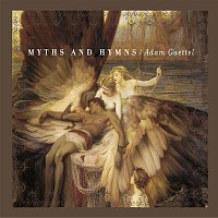 Adam Guettel – Myths and Hymns