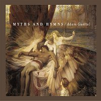Adam Guettel – Myths and Hymns
