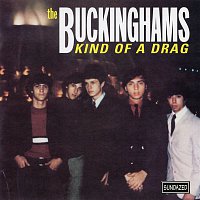 The Buckinghams – Kind of a Drag (Expanded Edition)