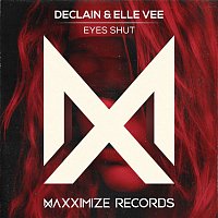 Declain, Elle Vee – EYES SHUT