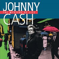 Johnny Cash – The Mystery Of Life