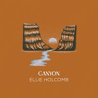 Ellie Holcomb – Canyon