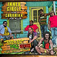 Inner Circle – Tenement Yard (News Carrying Dread) [feat. Chronixx, Jacob Miller]