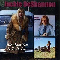 Jackie DeShannon – Me About You / To Be Free