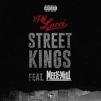 YFN Lucci – Street Kings (feat. Meek Mill)