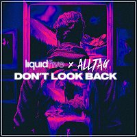 liquidfive, Alltag – Don’t Look Back (Extended)