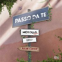 Morollo & Roman Meister – Passo da te (feat. Zeep)