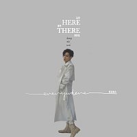 Deng Zhi Wei – HERE THERE EVERYWHERE