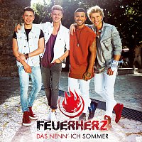 Feuerherz – Das nenn' ich Sommer