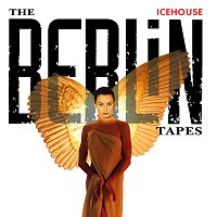 ICEHOUSE – The Berlin Tapes