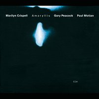 Marilyn Crispell, Gary Peacock, Paul Motian – Amaryllis