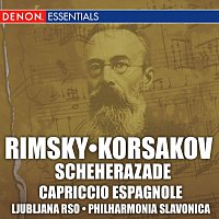 Slovak Philharmonic – Rimsky-Korsakov: Scheherazade; Capriccio Espagnole