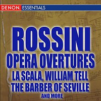 Různí interpreti – Rossini Opera Overtures