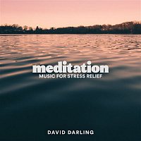 Přední strana obalu CD Meditation: Music for Stress Relief