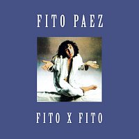 Fito Páez – Fito X Fito