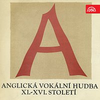 Pražští madrigalisté, Miroslav Venhoda – Anglická vokální hudba 11.-16.století MP3