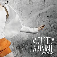 Violetta Parisini – Open Secrets