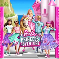 Barbie Princess Adventure (Original Motion Picture Soundtrack) – Barbie –  Supraphonline.cz