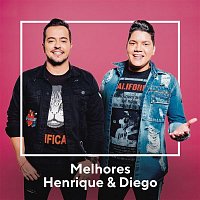 Henrique & Diego – Melhores Henrique & Diego