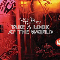 Ralph Myerz, Annie – Take A Look At The World feat. Annie
