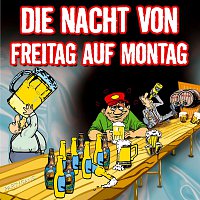 Partygang – Die Nacht von Freitag auf Montag