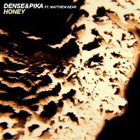 Dense & Pika – Honey (feat. Matthew Dear)