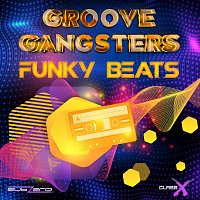 Groove Gangsters – Funky Beats