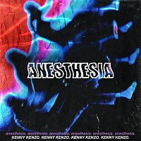 KENNY KENZO – Anesthesia