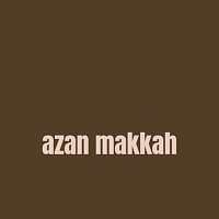 Azan Makkah (Live)