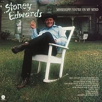 Stoney Edwards – Mississippi You're On My Mind