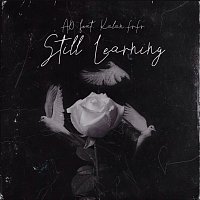 AD, Chrishan, Kalan.FrFr – Still Learning