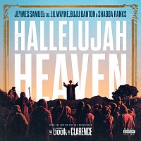 Jeymes Samuel – Hallelujah Heaven Dub [From The Motion Picture Soundtrack “The Book Of Clarence”]