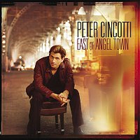 Peter Cincotti – East Of Angel Town