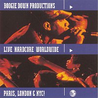 Boogie Down Productions – Live Hardcore Worldwide