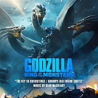 Bear McCreary – The Key to Coexistence / Goodbye Old Friend (From Godzilla: King of the Monsters: Original Motion Picture Soundtrack) [Suite]