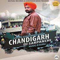 Gurminder Somal – Chandigarh Di Sarpanchi