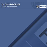 The Disco Evangelists – De Niro [Dee Montero Remix]
