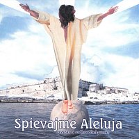 Různí interpreti – Spievajme Aleluja. Pôstne a veľkonočné piesne CD