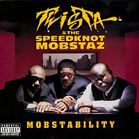 Twista & The Speedknot Mobstaz – Mobstability